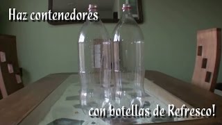 Como hacer contenedores con botellas de plastico [upl. by Nnylakcaj]