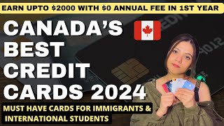 Top 5 BEST Credit Cards In Canada 2024  Best Credit Cards for Newcomers Save Money on Groceries 🇨🇦 [upl. by Atilrak299]