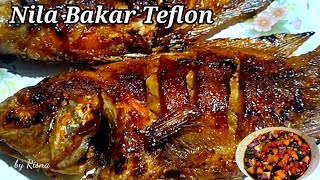 Ikan Nila Bakar Teflon Bumbu Simple Enak Dan Praktis [upl. by Marilyn]