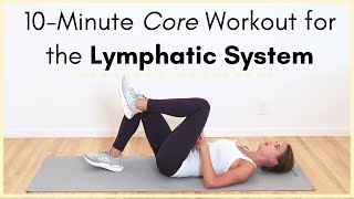 Lymphatic Drainage Exercise Routine for the Abdomen and Core 10Minute Workout [upl. by Yecrad657]