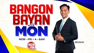 BANGON BAYAN WITH MON  OCTOBER 21 2024 [upl. by Blackburn]