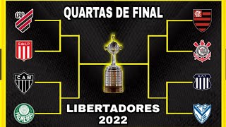 Libertadores 2022 Quartas de Final [upl. by Chappy]