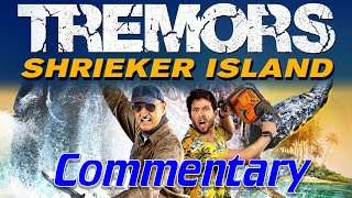 Tremors Shrieker Island 2020  Horror Reaction amp Commentary [upl. by Leanatan]