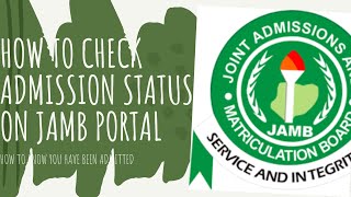 How To Check Your Admission Status On Jamb Portal 20232024 [upl. by Norris]