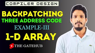 Backpatching Example 3  1 D Array   Three Address Code  ICG  Compiler Design [upl. by Meldon]