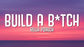 Bella Poarch  Build a Btch Lyrics [upl. by Ynalem]