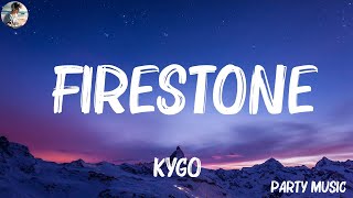 Kygo  Firestone Lyrics ft Conrad Sewell  Gnash Charlie Puth Mix Lyrics [upl. by Ariamo]