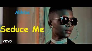 Alikiba  Seduce Me Official Audio Remix [upl. by Hillinck]