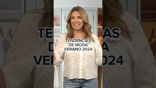 Tendencias de Moda Verano 2024 [upl. by Suzann423]