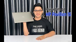 ĐÁNH GIÁ HP PAVILION 15 2022 MẪU LAPTOP HP GIÁ RẺ ĐÁNG MUA NĂM 2024 CHỈ VỚI 8TR [upl. by Dnaleel]