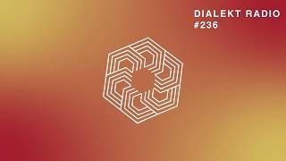 DIALEKT RADIO 236 [upl. by Annoiek882]