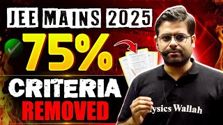 JEE Mains 2025  75 Criteria Removed jeemains 75criteria [upl. by Burget733]