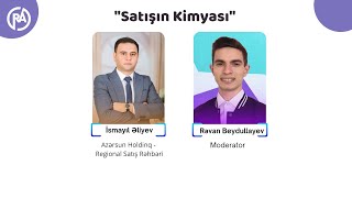 Satışın Kimyası  İsmayıl Əliyev Azərsun Holdinq [upl. by Corinna310]