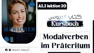 A22 Menschen  Lektion 20  Kursbuch  Modalverben im Präteritum [upl. by Etan]