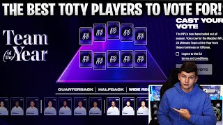 THE BEST TOTY PLAYERS TO VOTE FOR IN MADDEN 24 [upl. by Hoashis]