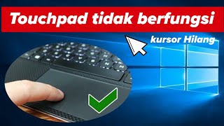 Cara mengatasi Touchpad Laptop tibatiba tidak berfungsi [upl. by Campney]