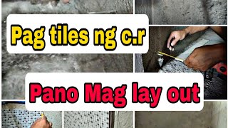 Pag kabit ng tiles sa CR  Pano mag layoutstep by step tutorial Guide sa pag Tiles ng CR [upl. by Umeko]