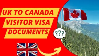 UK to Canada Visitor Visa Document Checklist for UK Students in 2024 [upl. by Eremahs]