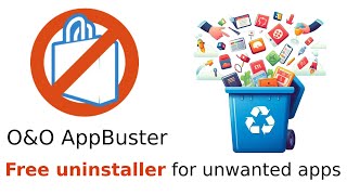 Speed Up Your Windows Remove Unnecessary Apps with OampO AppBuster [upl. by Hough348]