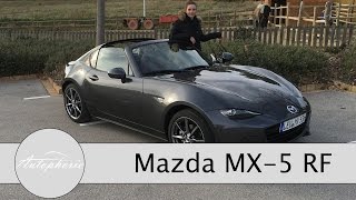 Mazda MX5 RF Test  MX5 Retractable Fastback Review ENGLISH Subtitles  Autophorie [upl. by Halyhs]