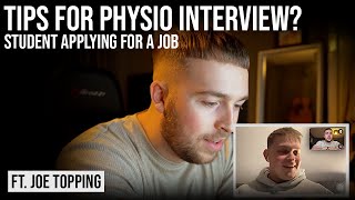 How to Prepare for a Physiotherapy Interview  Questions and Answers Ft Joe Topping Student [upl. by Aehsan]