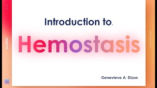 Introduction to Hemostasis [upl. by Eiuqcaj]