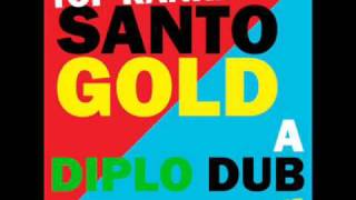 SantigoldDiplo  Unstoppable Dub Mix [upl. by Einaeg]