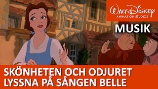 Sången Belle från Skönheten och Odjuret  Disneyklassiker Sverige [upl. by Ttenrag]