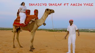 AAMIN YARE FT SHAADIYO SHARAF  IGU WEYNIDAA  OFFICIAL VIDEO 2024 [upl. by Anastatius242]