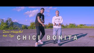 Isaac Hrangchal feat Ooze  Chica Bonita Official Music Video [upl. by Ettezel870]