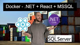 Docker Compose with NET 8 React and MSSQL [upl. by Goodwin195]