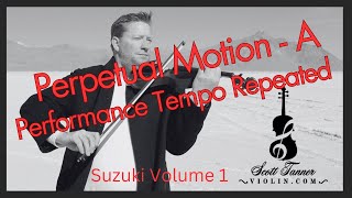 Perpetual Motion in A  Violin  Performance Tempo Repeated [upl. by Aioj]