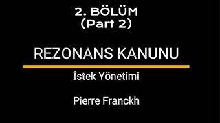 REZONANS KANUN 2 Bölüm  SESLİ KİTAP PART 2 [upl. by Llerehc]