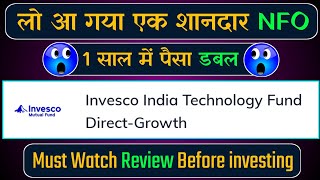 Invesco MF NFO Review  Invesco India Technology Fund NFO  Invesco Mutual Funds NFO  SumiTech [upl. by Aon]