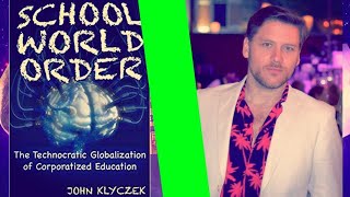 School World Order The Technocratic Globalization of Corporatized Education [upl. by Bikales]