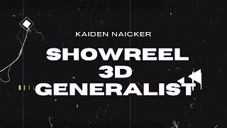 Kaiden Naicker Third year Showreel [upl. by Shawna]