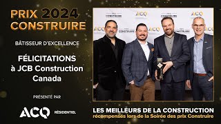 JCB Construction Canada – Prix Construire 2024  Bâtisseur d’excellence [upl. by Skipton]