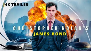 James Bond 26  Christopher Nolan  Aidan Turner  4K Trailer [upl. by Kimberly313]