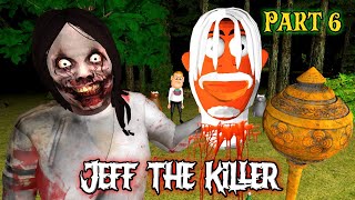 Reborn Of Jeff The Killer Part 6  Season 4 Guptaji Mishraji [upl. by Otero]