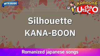 Silhouette – KANABOON Romaji Karaoke with guide [upl. by Novak]