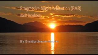 Progressive Muskelrelaxation Jacobson  eine praktische Übung [upl. by Nevai]