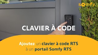 Comment ajouter un clavier à code RTS à un portail Somfy RTS  Somfy [upl. by Harts]