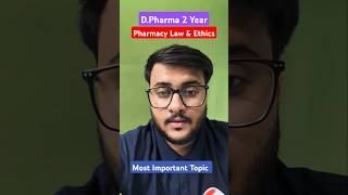 🛑Pharmacy Law amp Ethics Ke Important Topic 😍 DPharm 2 Year dpharm bteup [upl. by Ramled]