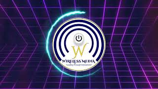 New Intro and Outro  Wireless media [upl. by Leeann]