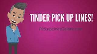 Tinder Pick Up Lines  Cheesy Lines for the Dating App [upl. by Assirok]