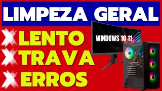 COMPUTADOR LENTO DEVAGAR OU QUASE PARANDO FAÇA UMA LIMPEZA GERAL NO SEU WINDOWS 10 [upl. by Mccafferty644]