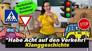 Verkehrserziehung  Klanggeschichte  Kinder  Kita  Kindermusik Simone Ludwig  Floh im Ohr TV [upl. by Nirret]