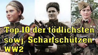 Die TOP 10 der tödlichsten sowjetischen Scharfschützen im zweiten Weltkrieg [upl. by Noswad]