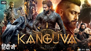 Kanguva Full Action Movie In Hindi Dubbed  SuriyaDisha Patani Bobby Deol Yogi Babu Priyanka [upl. by Anelle34]