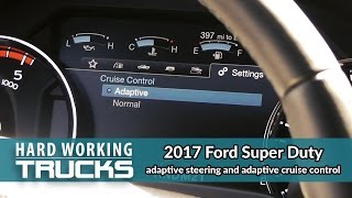 2017 Ford Super Duty adaptive steering and adaptive cruise control [upl. by Cirted]